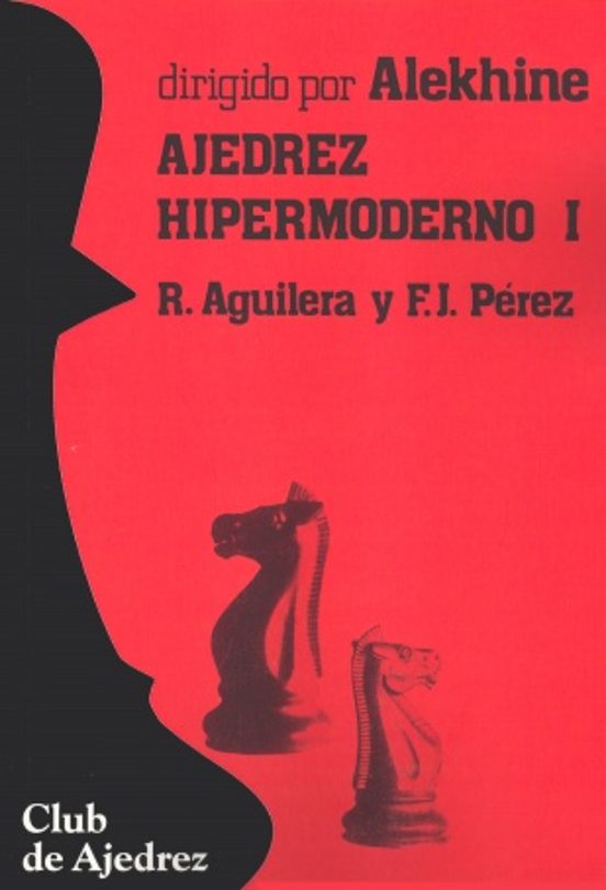 Ajedrez Hipermoderno