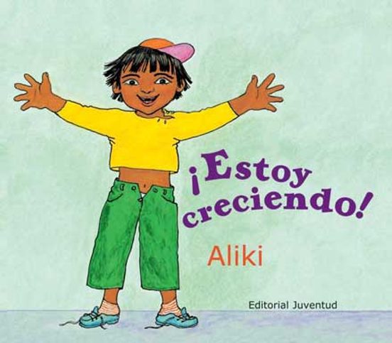 ¡estoy Creciendo!