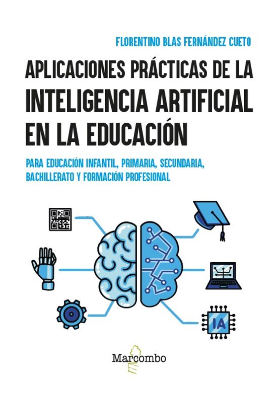 Aplicaciones Prácticas De La Inteligencia Artificial En La Educación