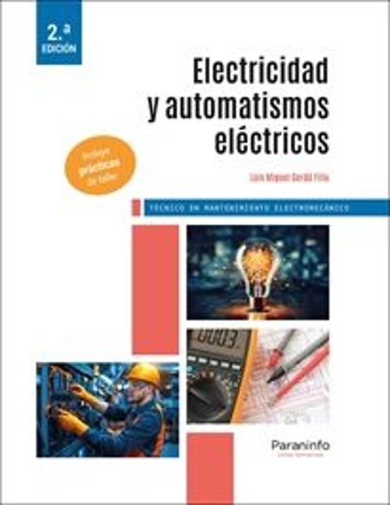 Electricidad Y Automatismos Eléctricos 2.ª Edición 2025