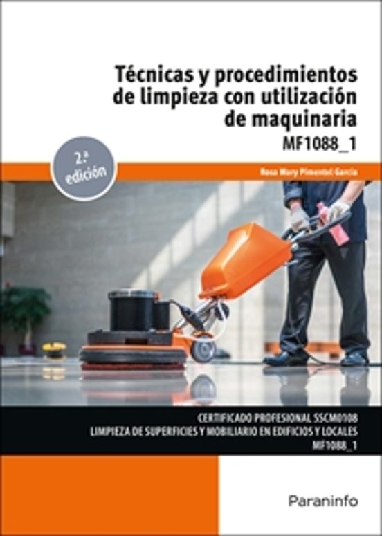 Técnicas Y Procedimientos De Limpieza Con Utilización De Ma