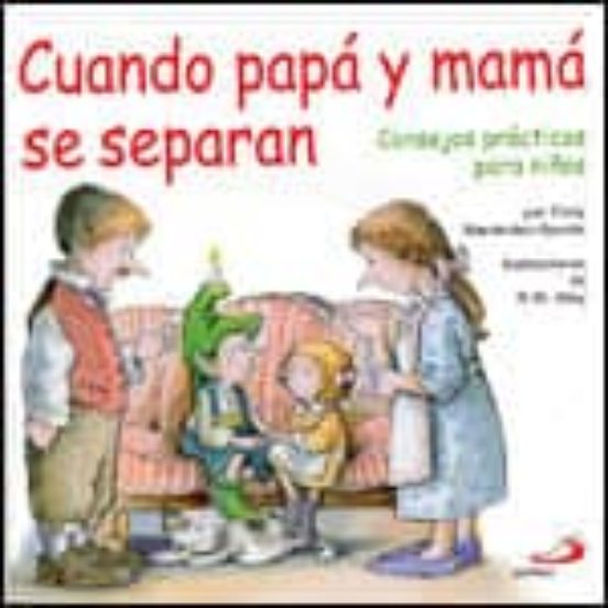Cuando Papá Y Mamá Se Separan
