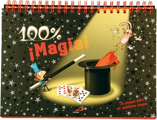 100% Magia: Tu Primer Libro De Magia