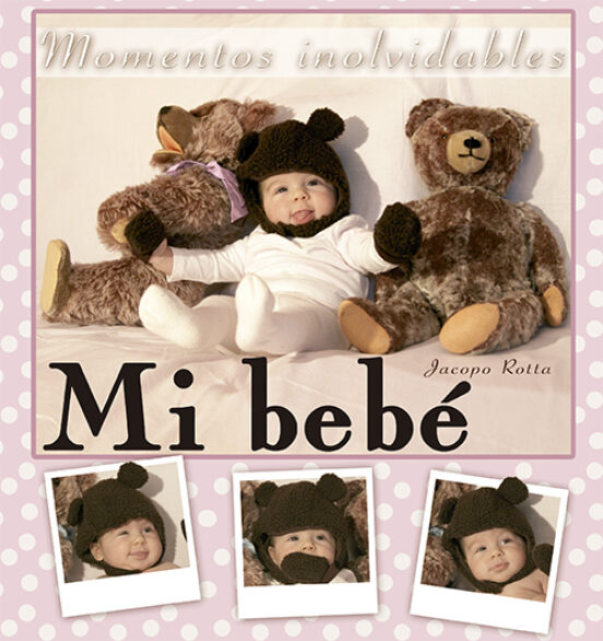 Mi Bebe: Momentos Inolvidables-rosa