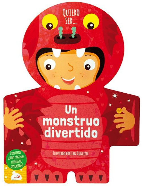 Quiero Ser... Un Monstruo Divertido