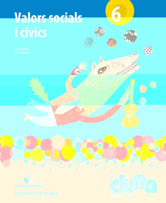 Valors Socials I Civics 6º Primaria Duna Ed 2015 Catalan
