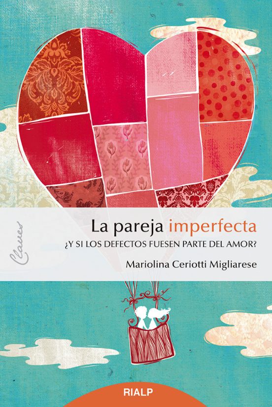 La Pareja Imperfecta. ¿Y Si los Defectos Fuesen Parte del Amor?