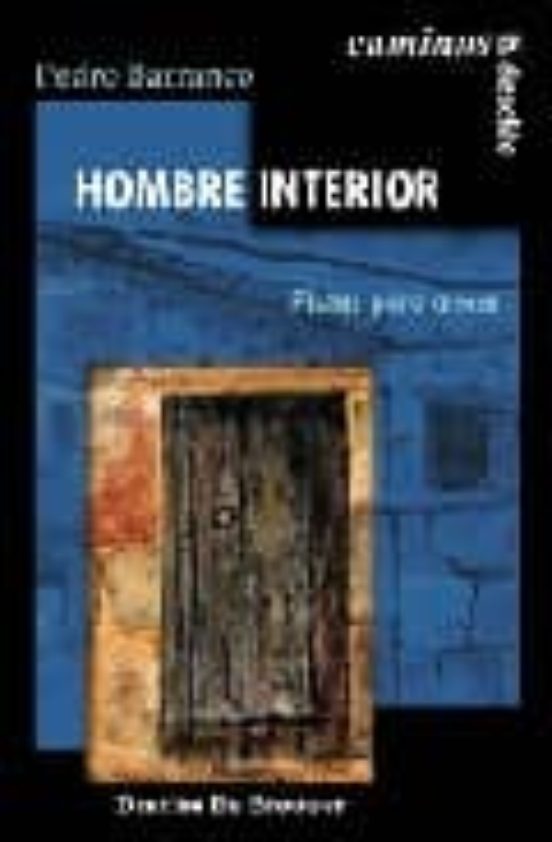 Hombre Interior: Pistas Para Crecer
