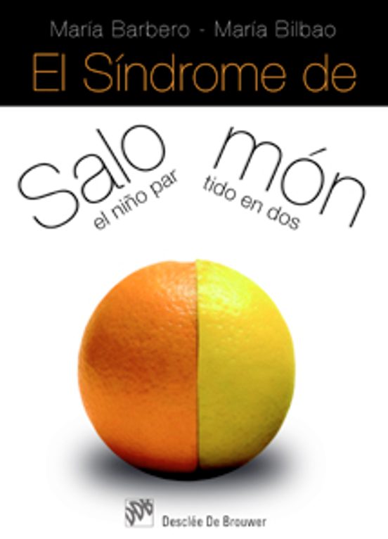 El Sindrome De Salomon: El Niño Partido En Dos