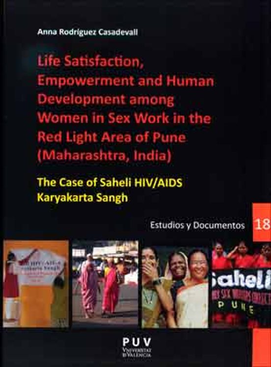 Life Satisfaction Empowerment And Human Development Among Women In Sex