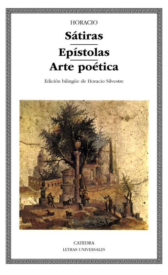 Satiras; Epistolas; Arte Poetica