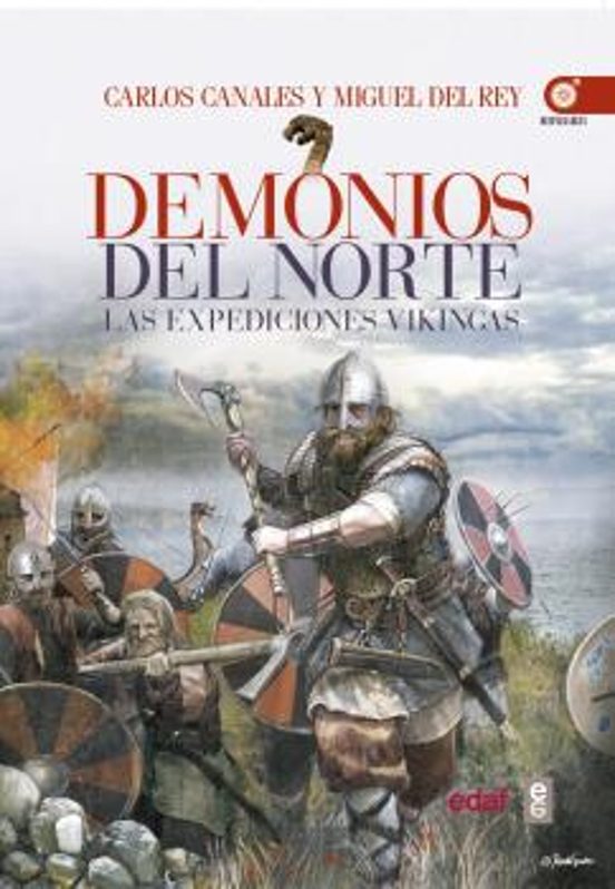 Demonios del Norte: Las Expediciones Vikingas