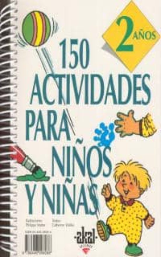 150 Actividades Para Niños Y Niñas. 2 Años
