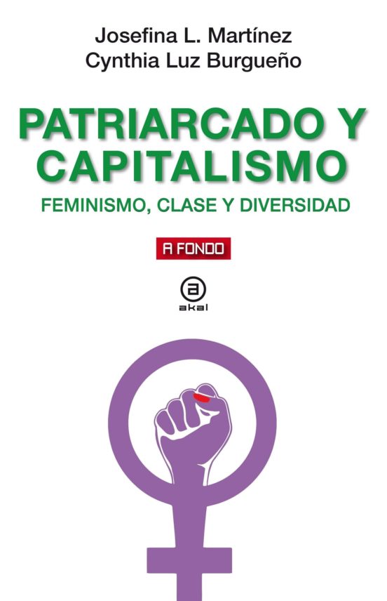 Patriarcado y Capitalismo: Feminismo Clase y Diversidad