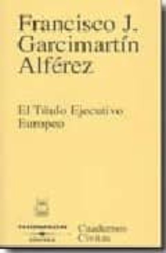 El Titulo Ejecutivo Europeo