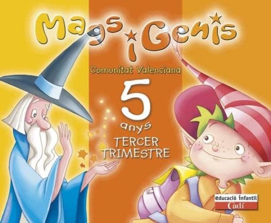 Mags I Genis 5 Anys. Tercer Trimestre. Comunitat Valenciana
