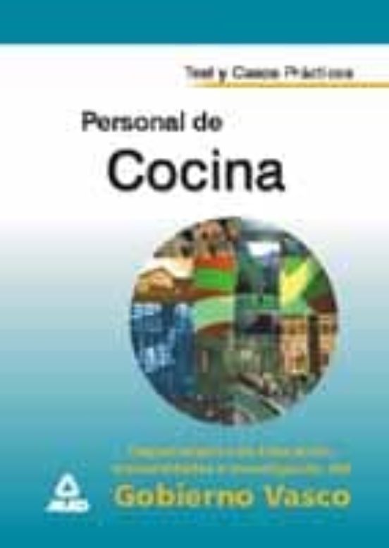 Personal De Cocina Del Gobierno Vasco: Test Y Casos Practicos