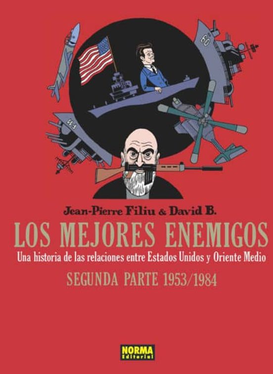 Los Mejores Enemigos: Segunda Parte 1953-1984