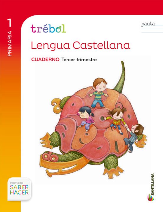 Cuaderno Globalizado Lengua 1º Primaria 3º Trimestre