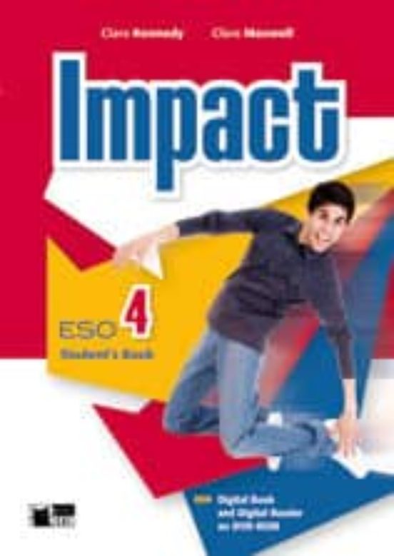 Impact 4. 4º ESO Student S Book and Dvd-Rom. Andalucía