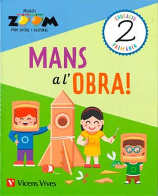 Medi Social 2º Educacion Primaria Mans A L Obra Projecte Zoom Cataluñ