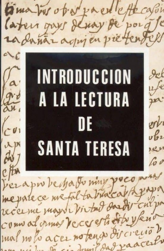 Introduccion A La Lectura De Santa Teresa