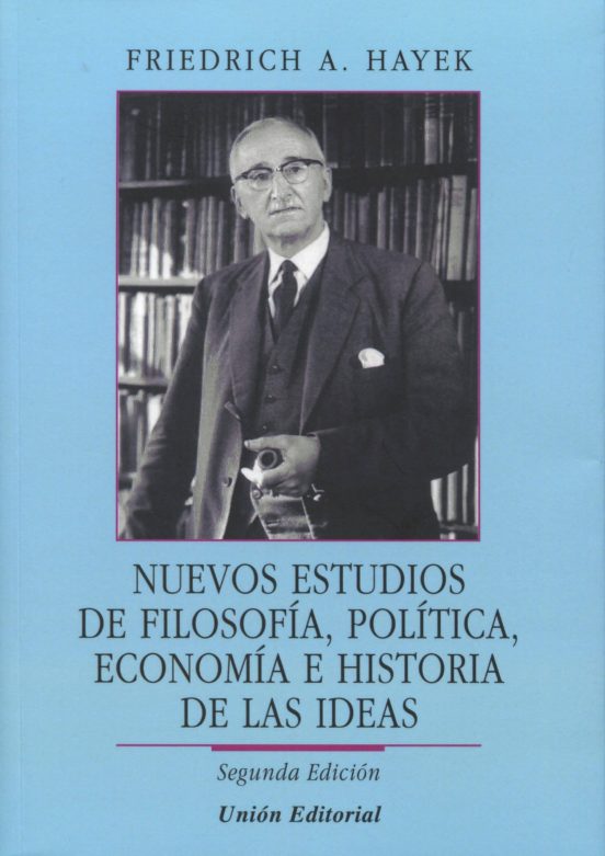 Nuevos Estudios de Filosofía Política Economía e Historia de las Ideas
