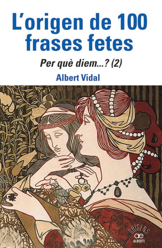 L Origen De 100 Frases Fetes. Per Quediem?