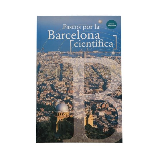 Paseos Por La Barcelona Científica
