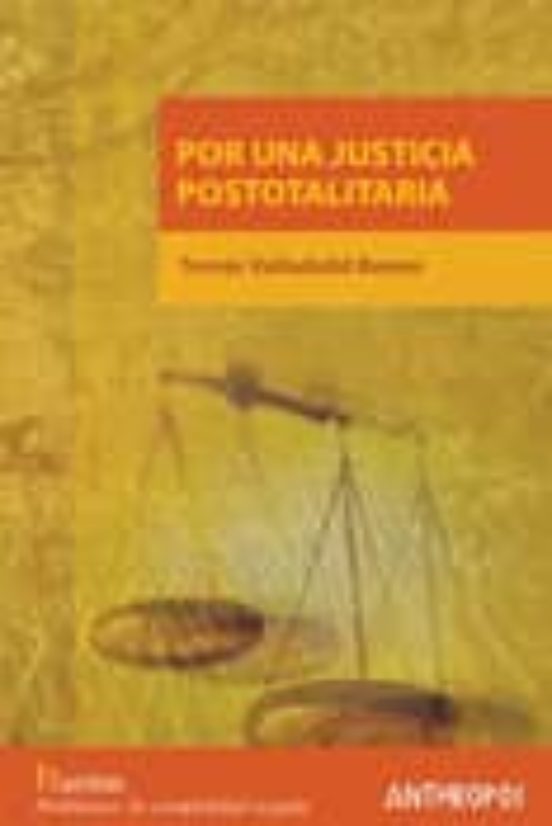 Por Una Justicia Postotalitaria