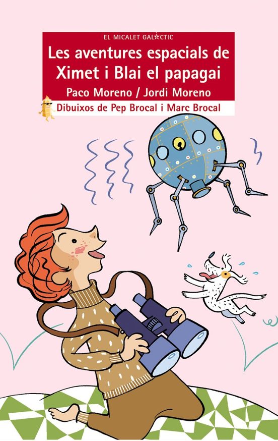 Les Aventures Espacials De Ximet I Blai El Papagai