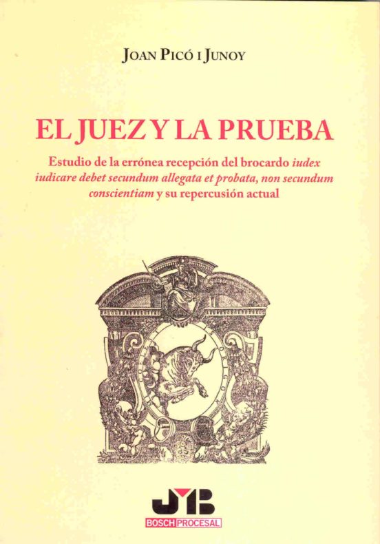 El Juez Y La Prueba