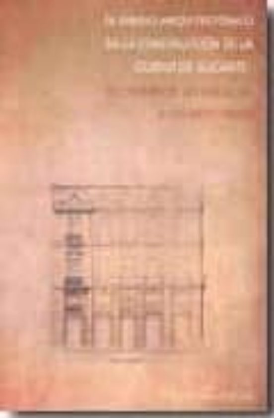 El Dibujo Arquitectonico En La Construccion De La Ciudad De Alica Nte