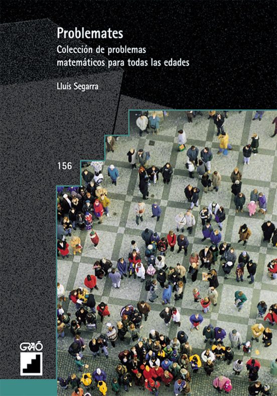Problemates: Coleccion De Problemas Matematicos Para Todas Las Ed Ades