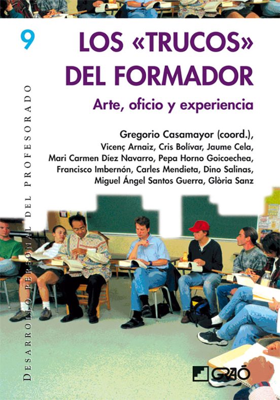 Los Trucos Del Formador : Arte Oficio Y Experiencia