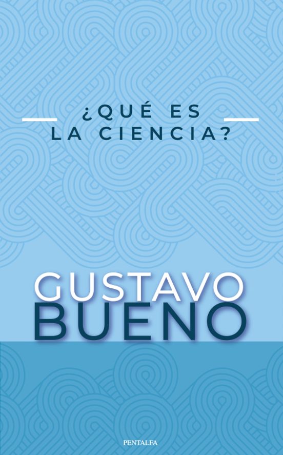 ¿Qué Es La Ciencia?