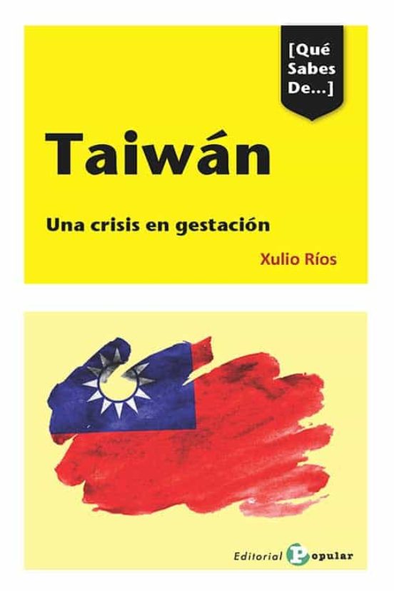 Que Sabes De Taiwan