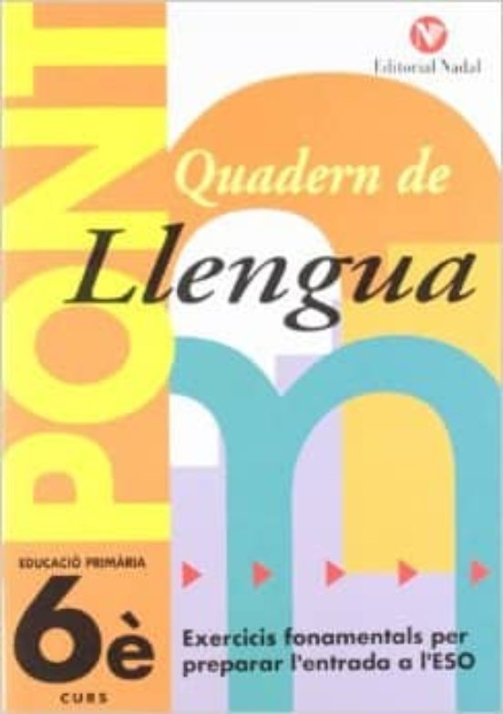 Pont Llengua 6º Educacio Primaria 3 Cicle Quadern