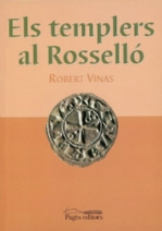 Els Templers Al Rosselló