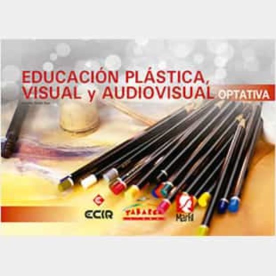 Educacion Plástica Visual y Audiovisual Optativa