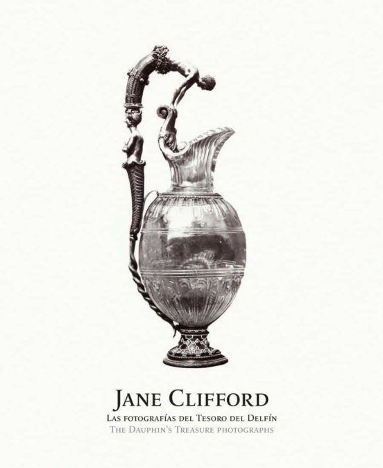 Jane Clifford. Las Fotografias Del Tesoro Del Delfin