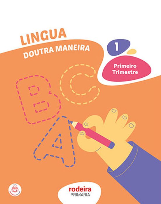 Lingua 1º Educacion Primaria Doutra Maneira Primeiro Trimestre Galicia