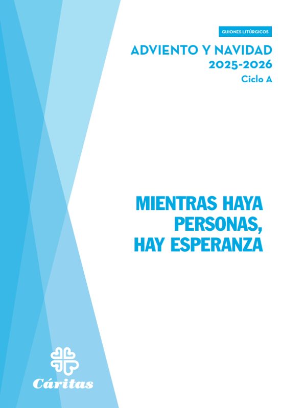 Mientras Haya Personas Hay Esperanza - Adviento y Navidad 2025-2 026