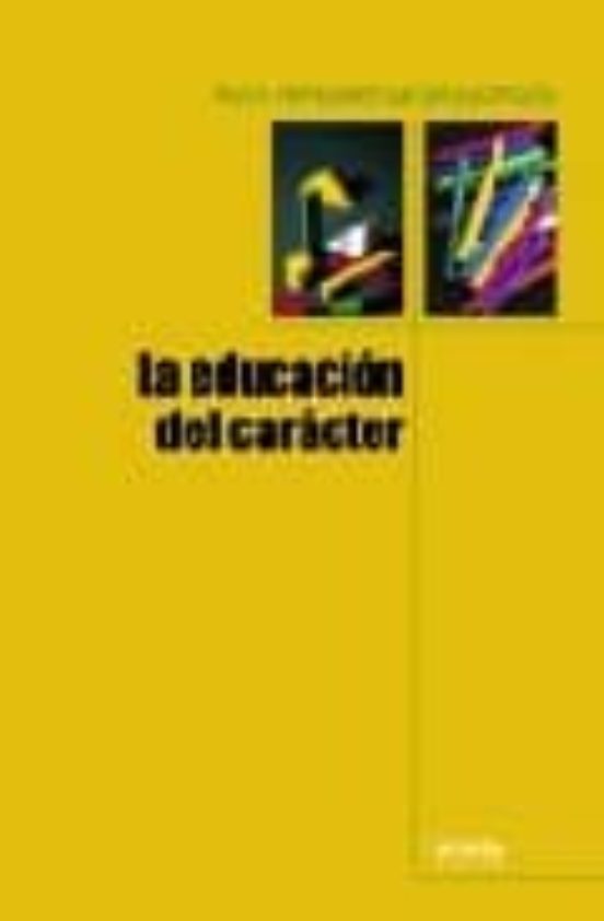 La Educacion Del Caracter