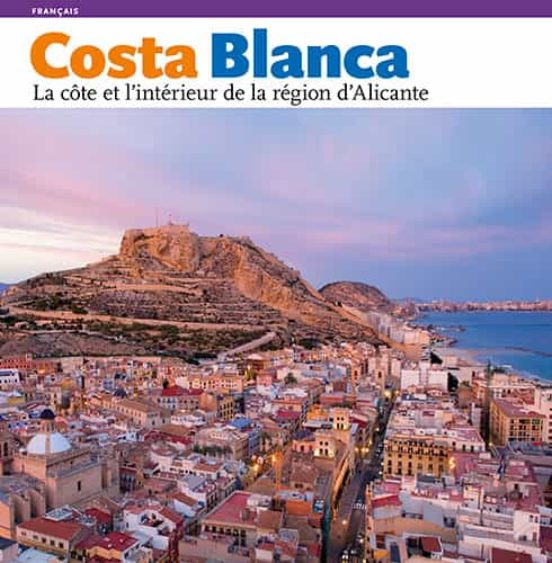Costa Blanca La Côte Et L Intérieur De La Région D Alicante
