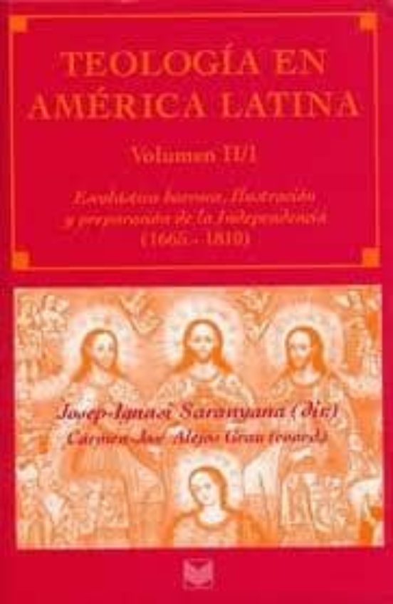 Teologia En America Latina : Escolastica Barroca Ilus Traci