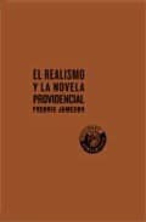 El Realismo Y La Novela Providencial