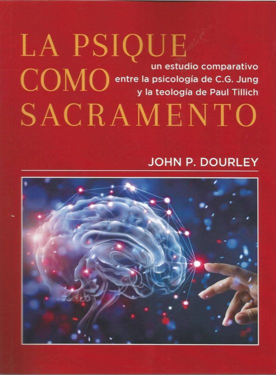 La Psique Como Sacramento
