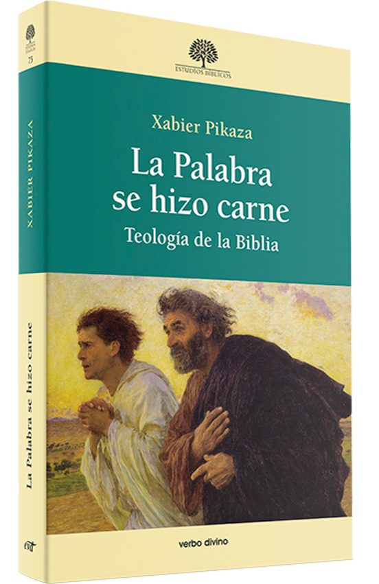 La Palabra se hizo carne