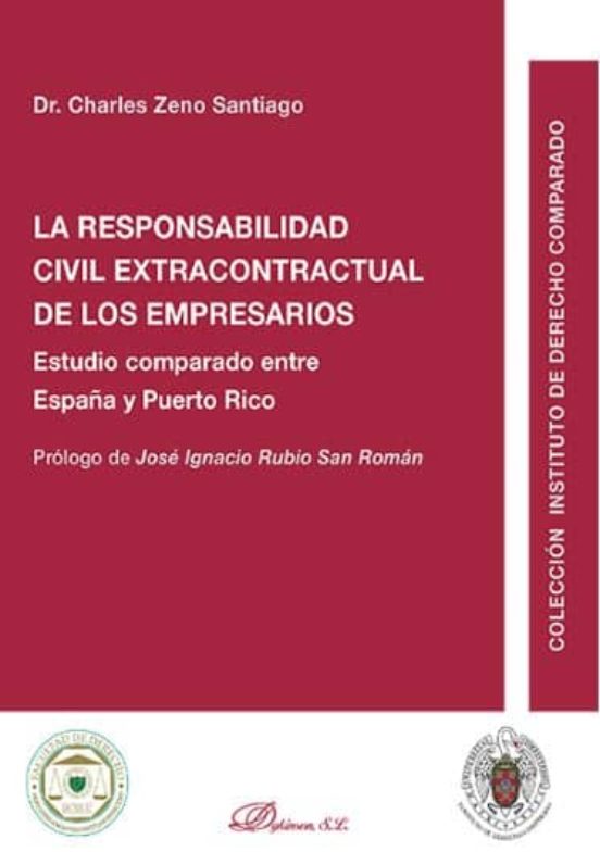 La Responsabilidad Civil Extracontractual De Los Empresarios